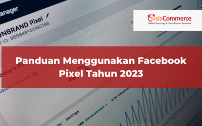 Panduan Menggunakan Facebook Pixel Tahun 2023