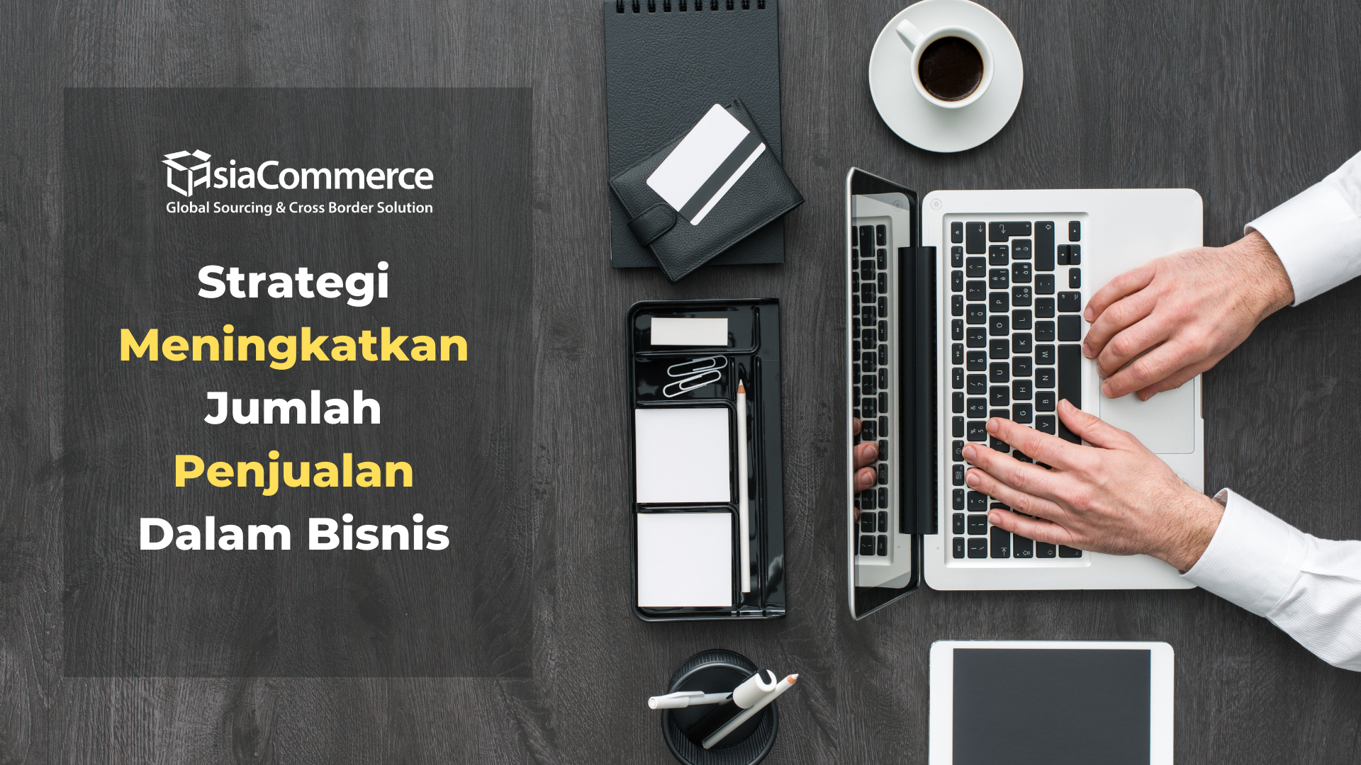 strategi meningkatkan penjualan