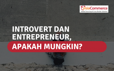 Introvert dan Entrepreneur, Apakah Mungkin?