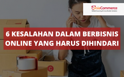 6 Kesalahan dalam Berbisnis Online yang Harus Dihindari