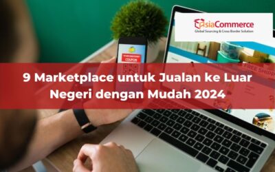 9 Marketplace untuk Jualan ke Luar Negeri dengan Mudah 2024