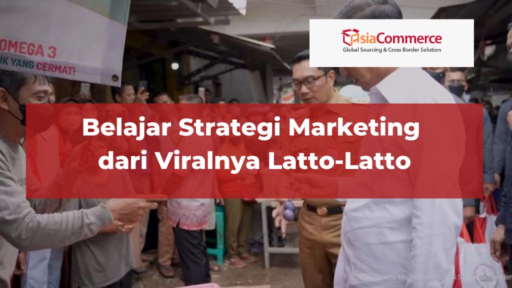 Belajar Strategi Marketing dari Viralnya Latto-Latto