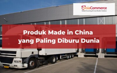 Produk ‘Made in China’ yang Paling Diburu Dunia