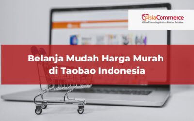 Belanja Mudah Harga Murah di Taobao Indonesia