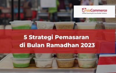 5 Strategi Pemasaran di Bulan Ramadhan 2023