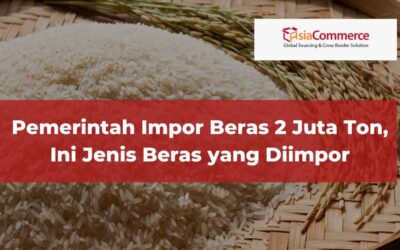 Pemerintah Impor Beras 2 Juta Ton, Ini Jenis Beras yang Diimpor