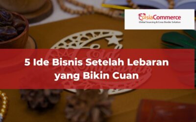 5 Ide Bisnis Setelah Lebaran yang Bikin Cuan