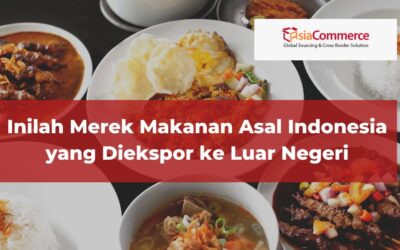 Merek Indonesia yang Diekspor ke Luar Negeri