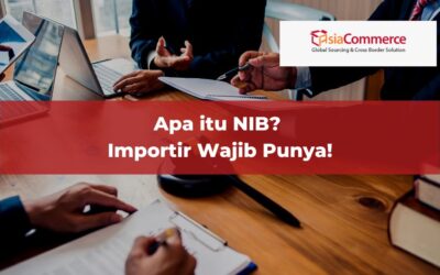 Apa itu NIB? Importir Wajib Punya!