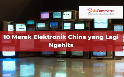 10 Merek Elektronik China yang Lagi Ngehits