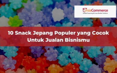 10 Snack Jepang Populer yang Cocok Untuk Jualan Bisnismu