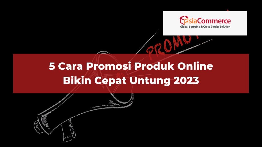 cara promosi produk online