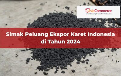 Simak Peluang Ekspor Karet Indonesia di Tahun 2024