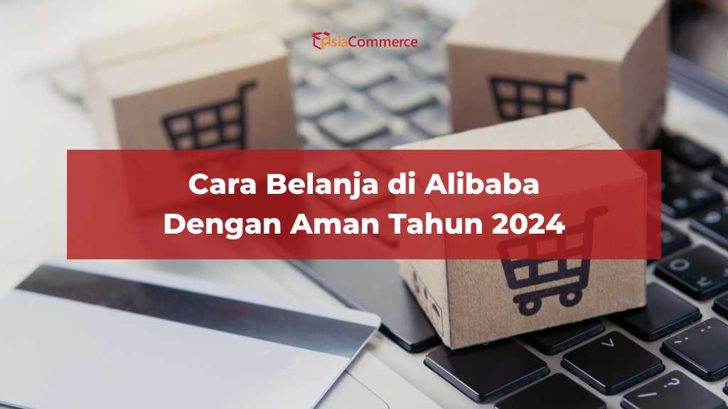 Cara Belanja di Alibaba