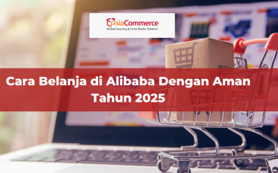 Cara Belanja di Alibaba Dengan Aman Tahun 2025