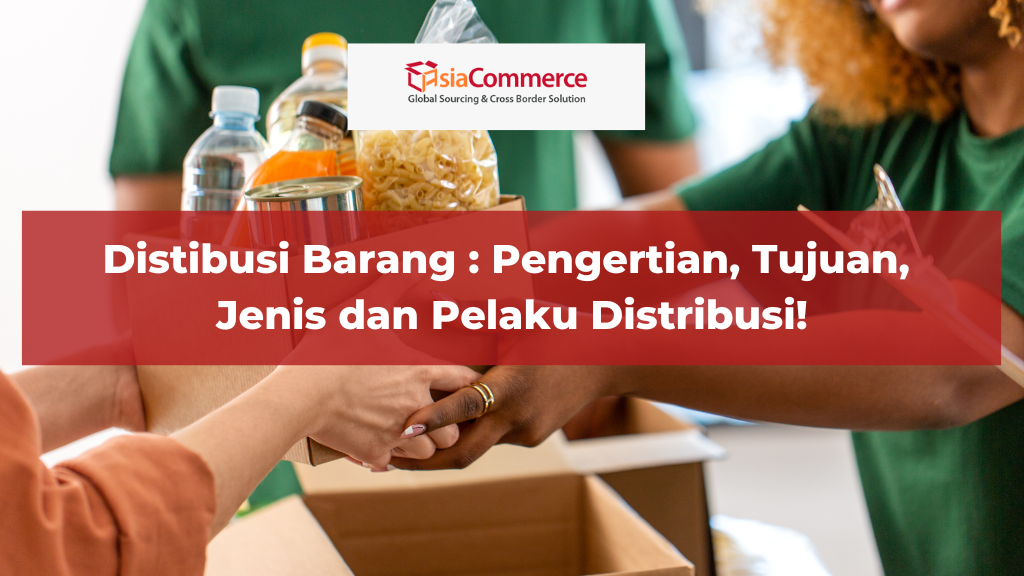 distribusi barang