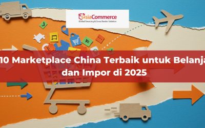 10 Marketplace China Terbaik untuk Belanja dan Impor di 2025